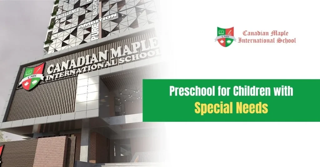 Preschool for Children with Special Needs