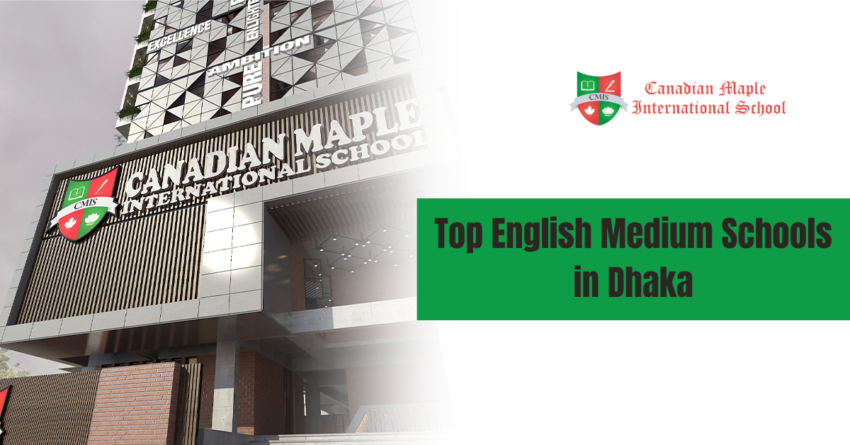 Top English Medium Schools in Dhaka