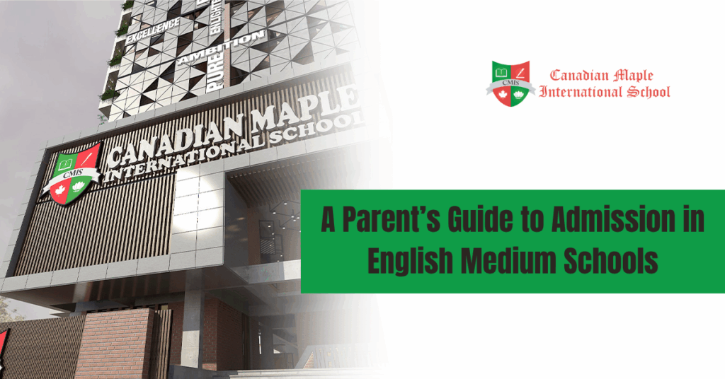 A Parent’s Guide to Admission in English Medium Schools