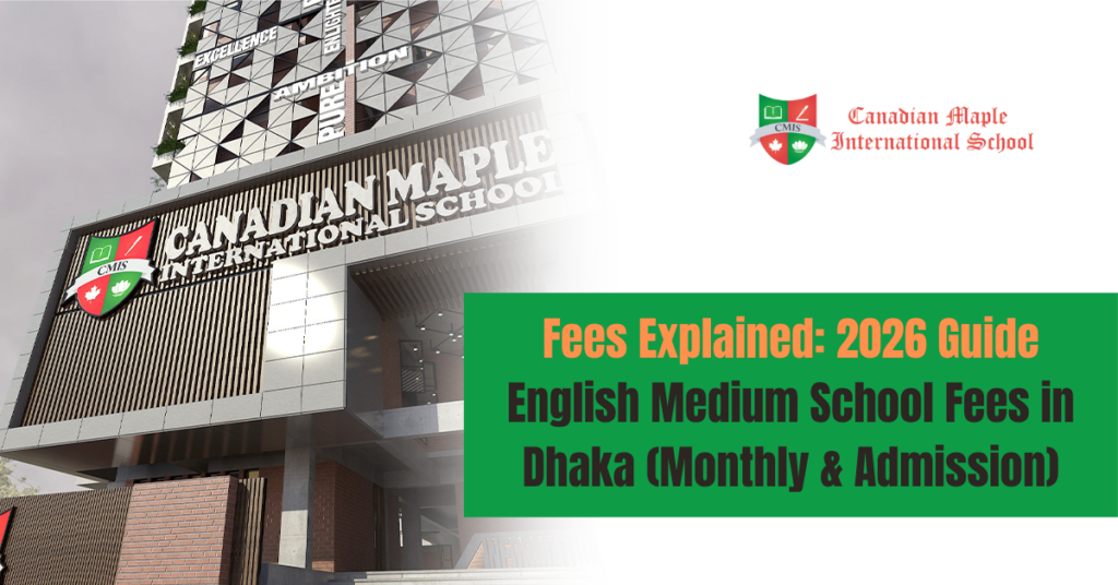 English Medium School Fees in Dhaka
